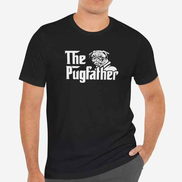 Pug Dad T-Shirt -  The Pugfather - Pug Shirt for Men